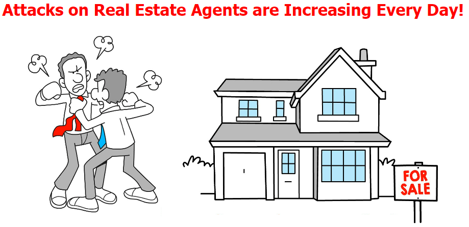 Attacks on Real Estate Agents